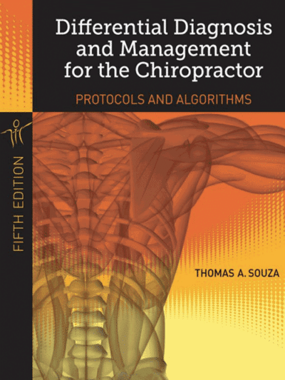 Differential Diagnosis and Management for the Chiropractor